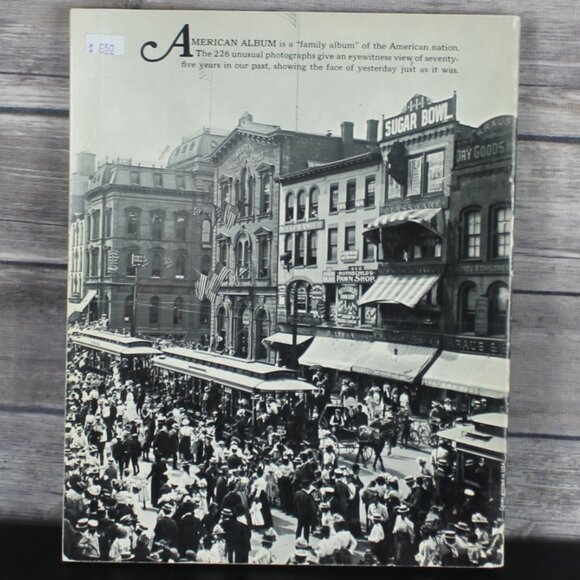 American Album How We Looked and How We Lived in Vanished U.S.A - Oliver Jensen - Picture 2 of 5